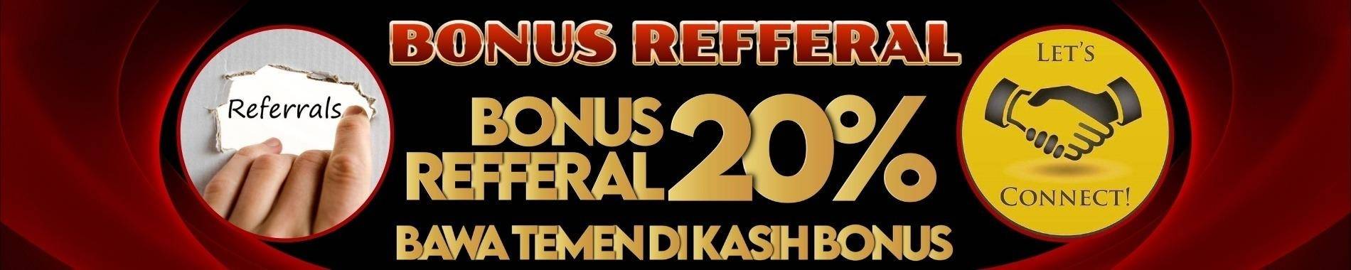 Bonus Refferal 20%